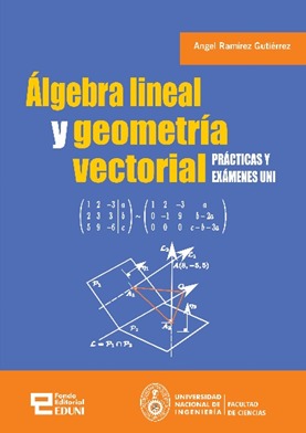 ÁLGEBRA LINEAL Y GEOMETRÍA VECTORIAL