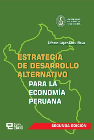 ESTRATEGIA DE DESARROLLO ALTERNATIVO PARA LA ECONOMÍA PERUANA